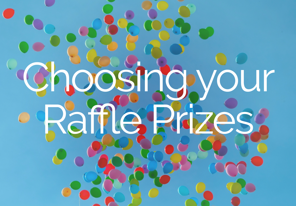 choosing your raffle prizes 
